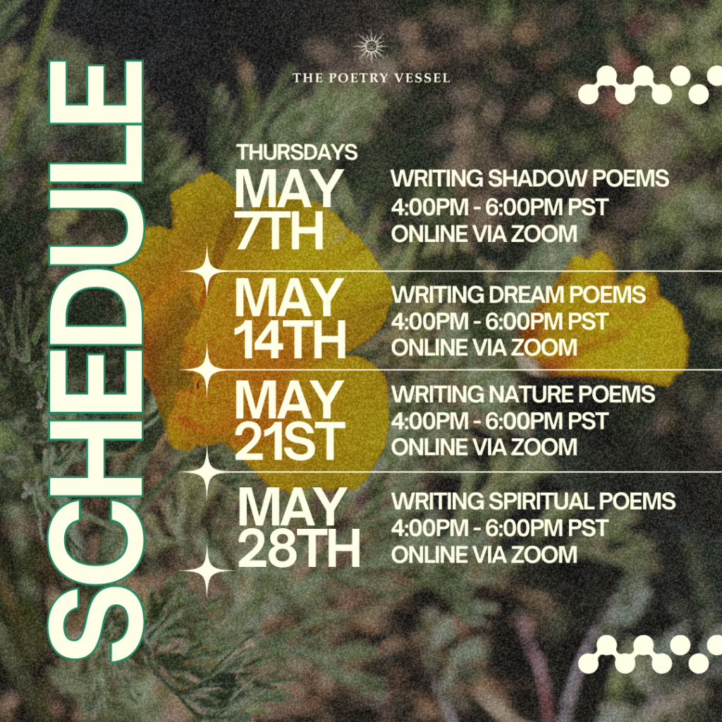 Poetry As Transformation Workshop Schedule Dates